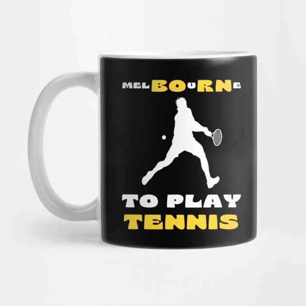 Australian Open Melbourne To Play Tennis by TopTennisMerch